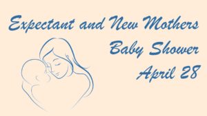 Expectant and New Mothers Baby Shower @ Ss. Peter and Paul Fellowship Hall | Collinsville | Illinois | United States