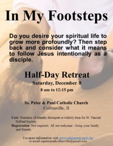 In My Footsteps Half-Day Retreat @ St. Peter & Paul Church | Collinsville | Illinois | United States